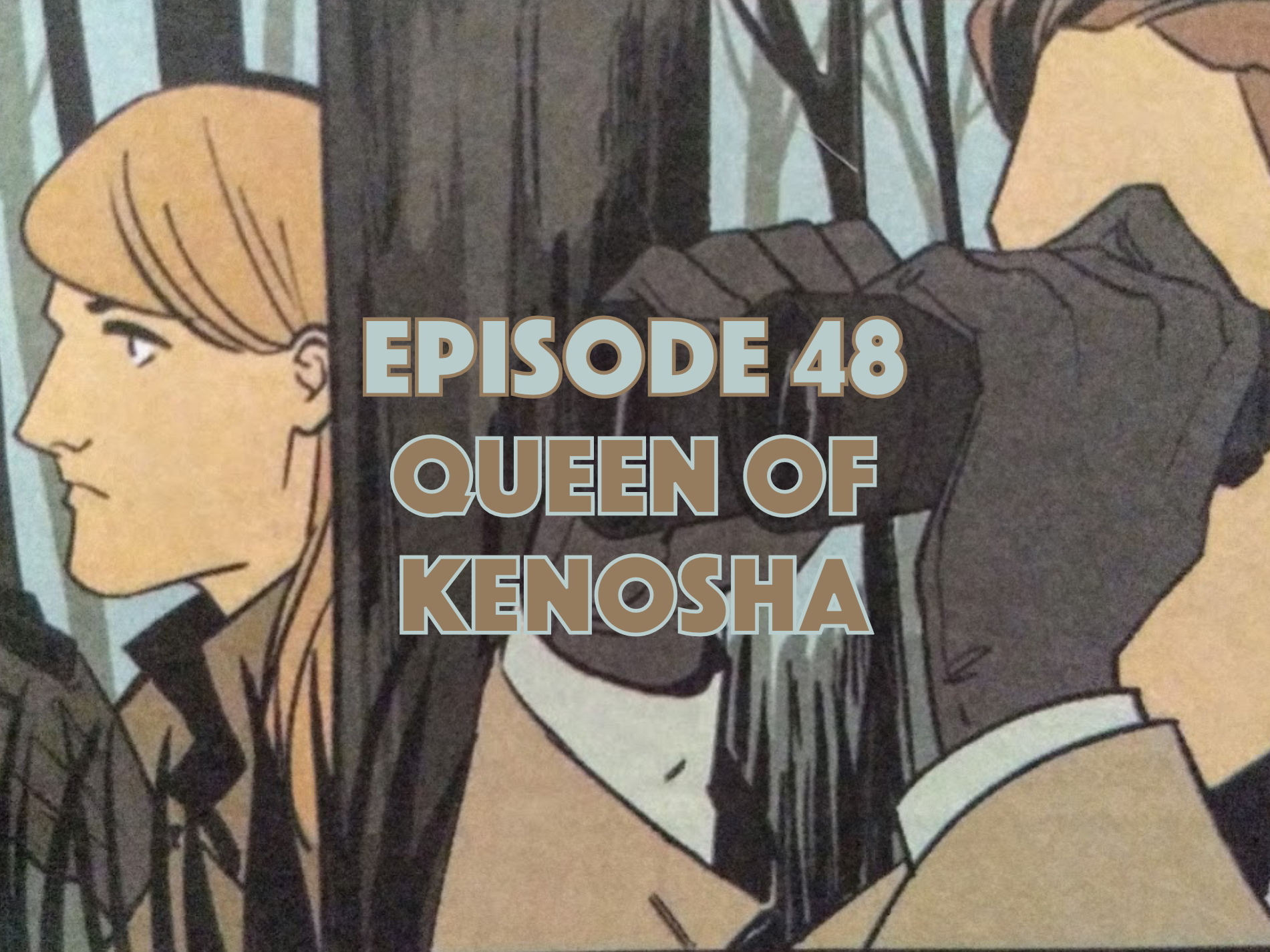 Queen of Kenosha, Graphic Novel Explorers Club