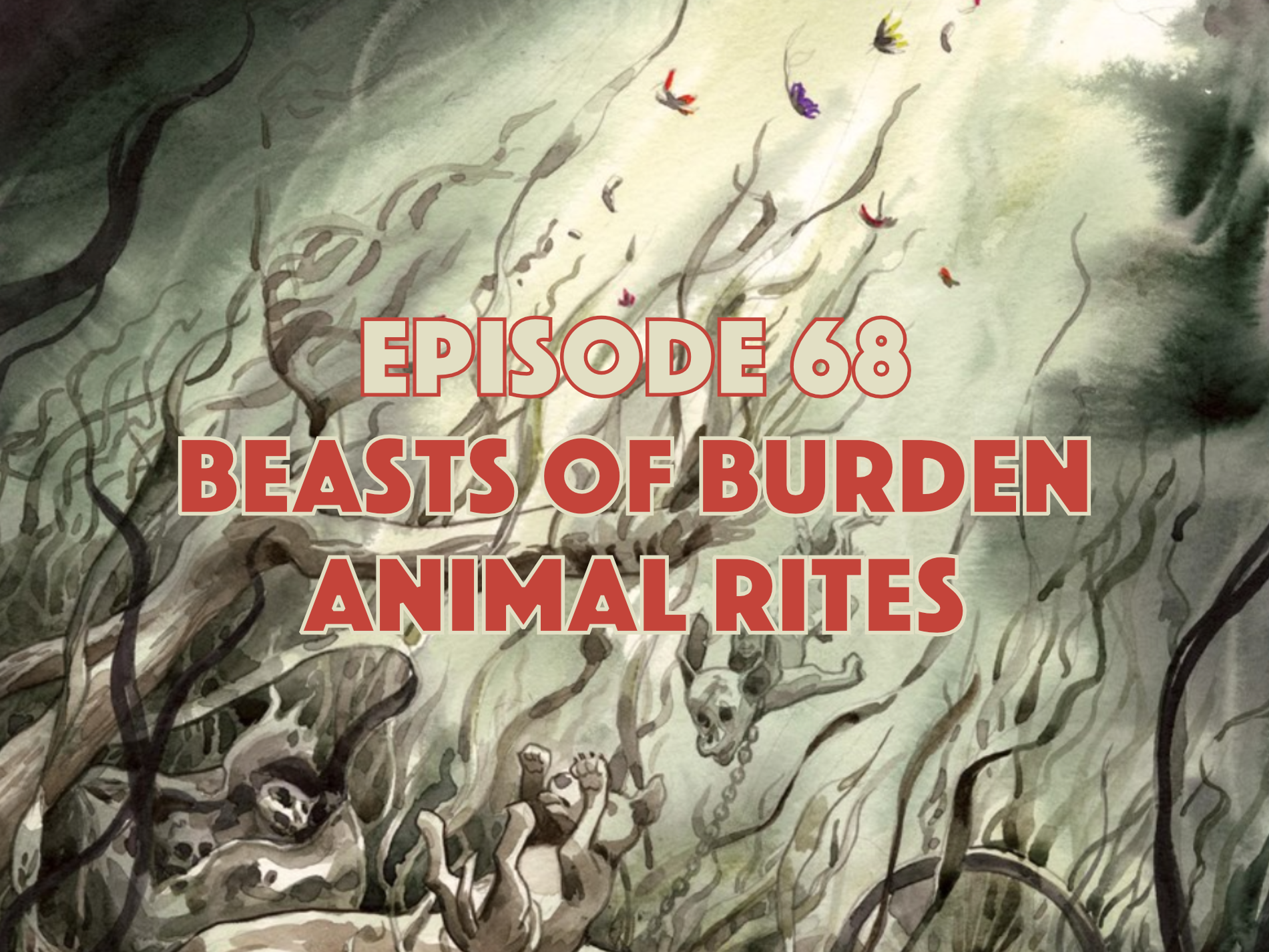 Beasts of Burden, Beasts of Burden Animal Rites, Graphic Novel Explorers Club, Comic Book Podcast, Graphic Novel Podcast
